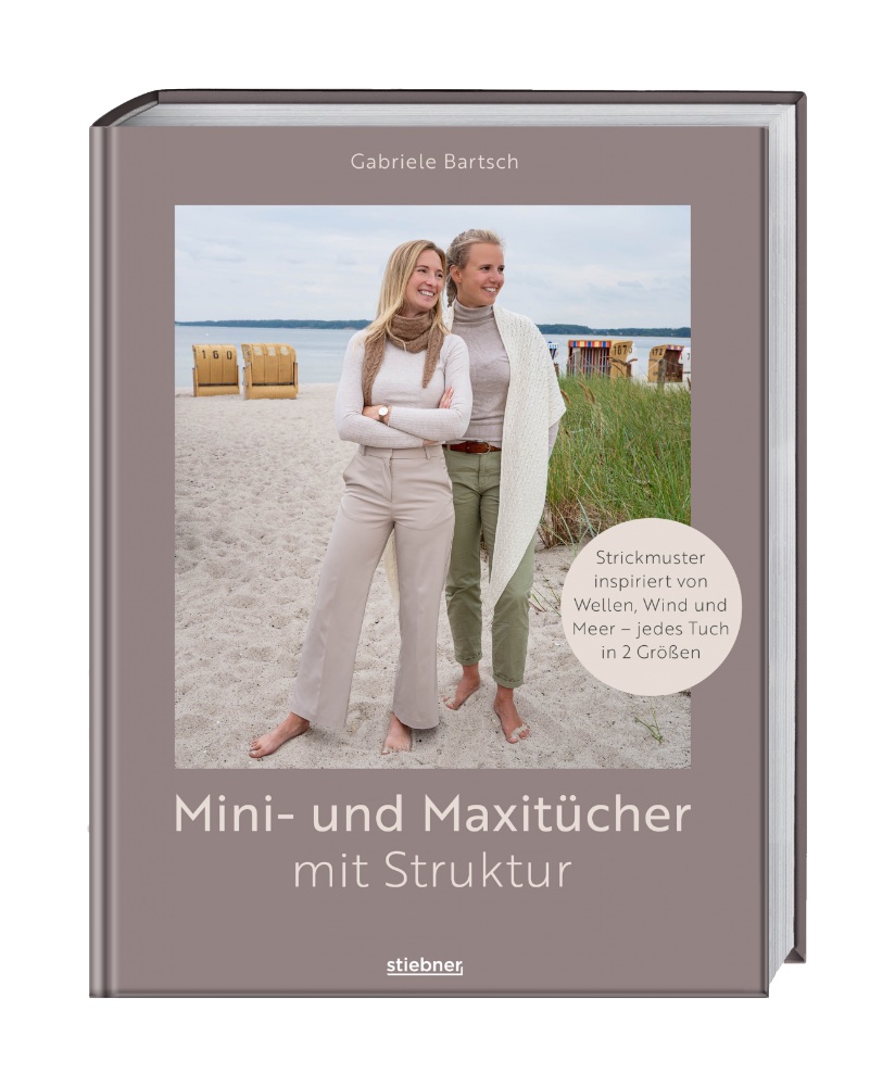 Mini- und Maxitücher mit Struktur – Strickbuch für Dreieckstücher und Halstücher